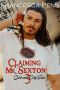 [Quick and Dirty 03] • Claiming Mr. Sexton (Quick and Dirty Series Book 3)